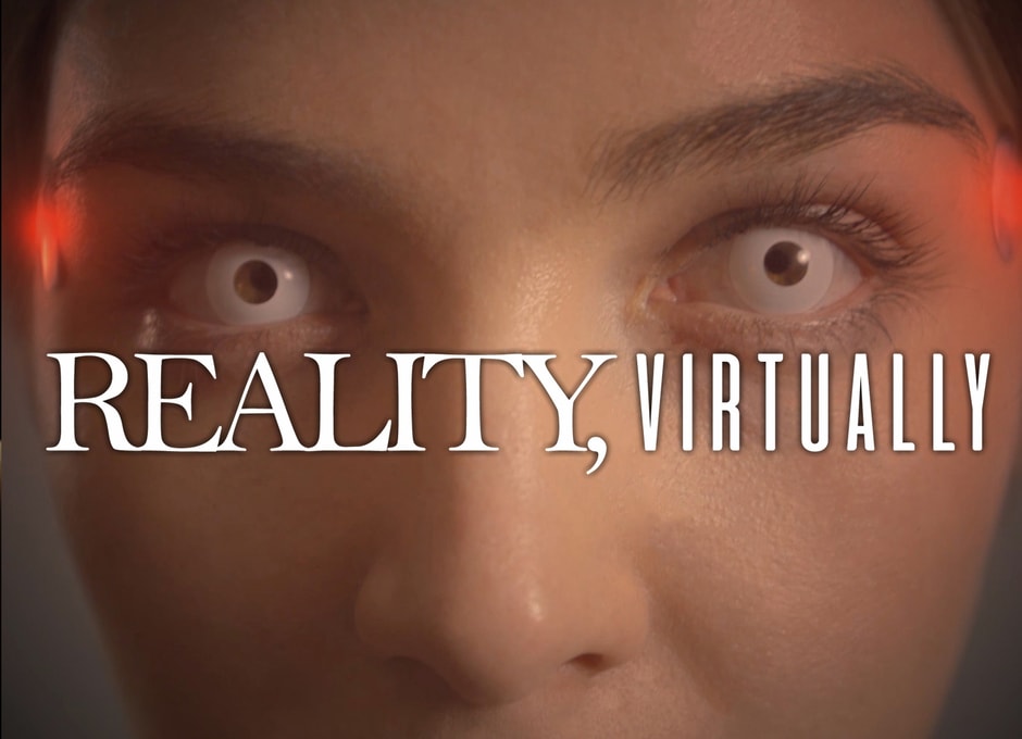 Reality, Virtually