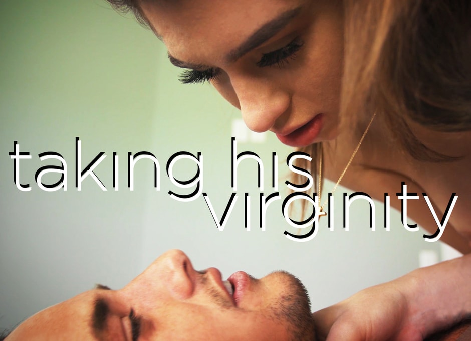 Taking His Virginity