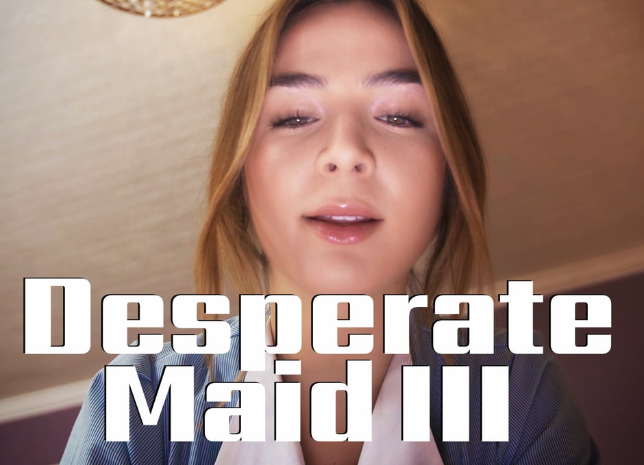 Desperate Maid III