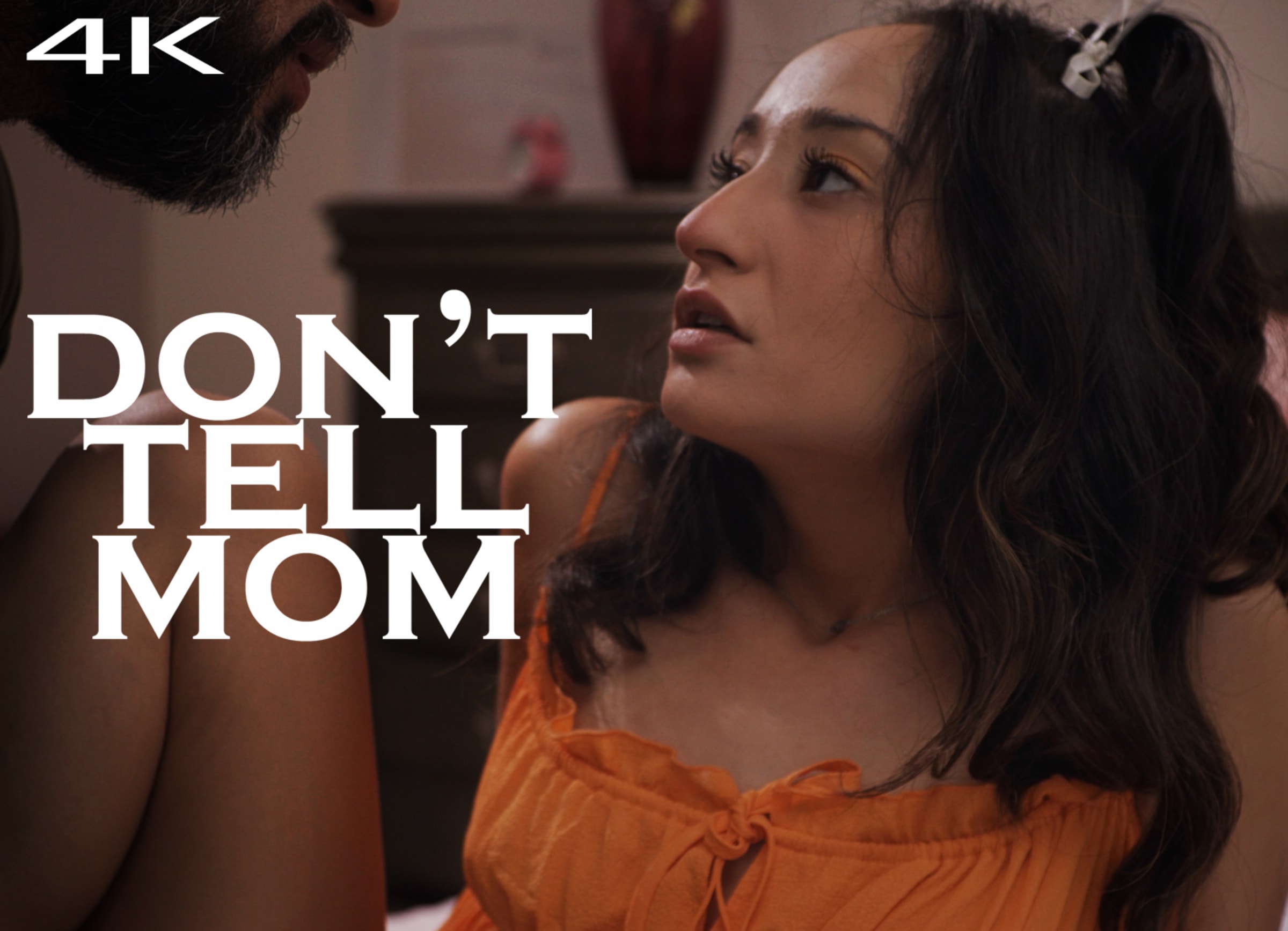 Don’t Tell Mom