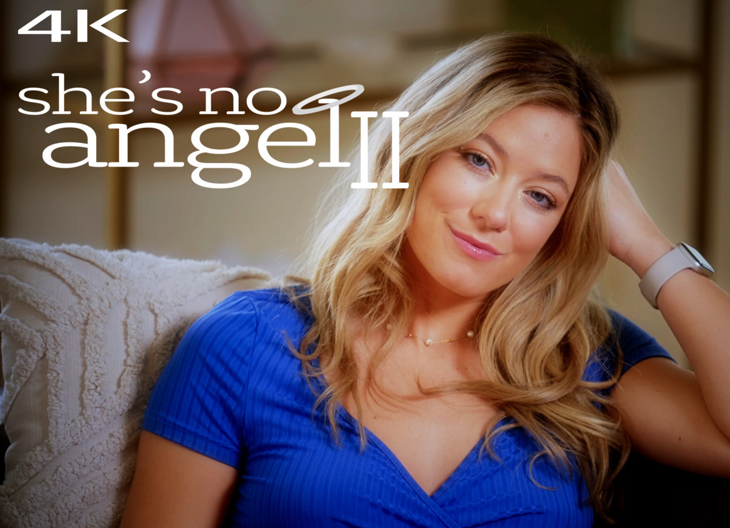 She’s No Angel II